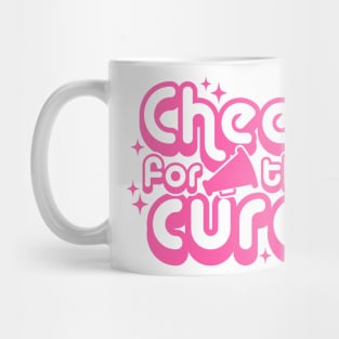 Cheer For the Cure Breast Cancer Awareness Pink Font Mug